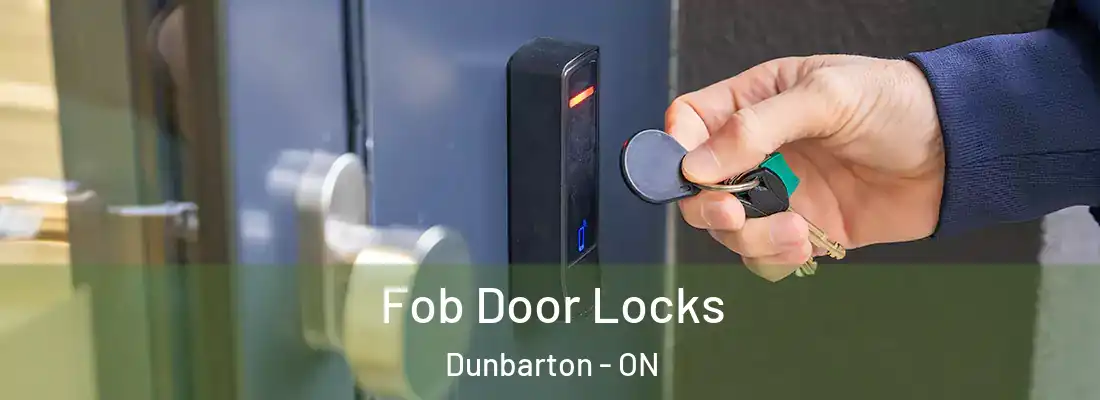  Fob Door Locks Dunbarton - ON