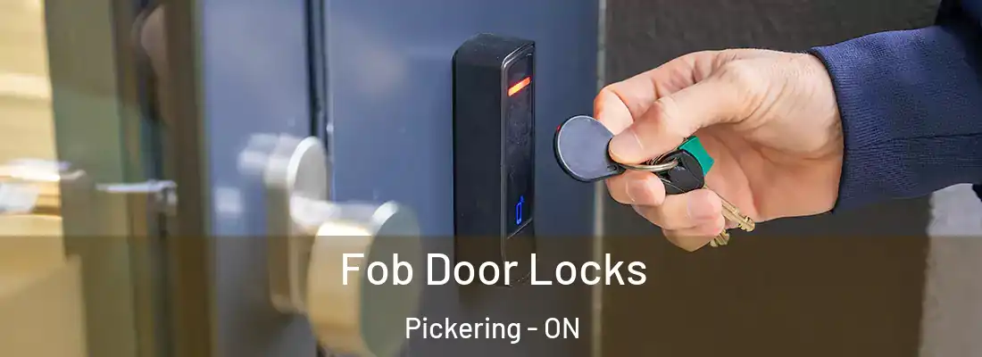  Fob Door Locks Pickering - ON