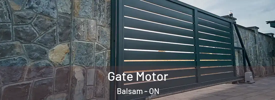  Gate Motor Balsam - ON
