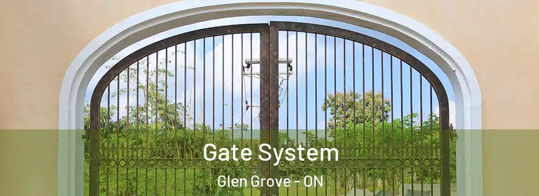  Gate System Glen Grove - ON