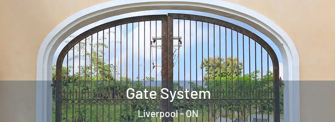  Gate System Liverpool - ON