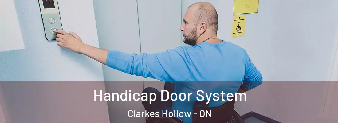  Handicap Door System Clarkes Hollow - ON