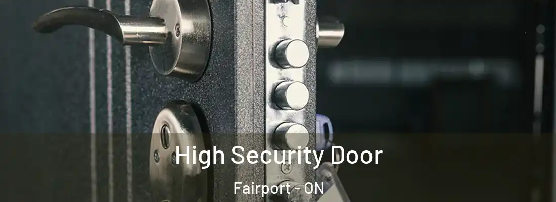  High Security Door Fairport - ON