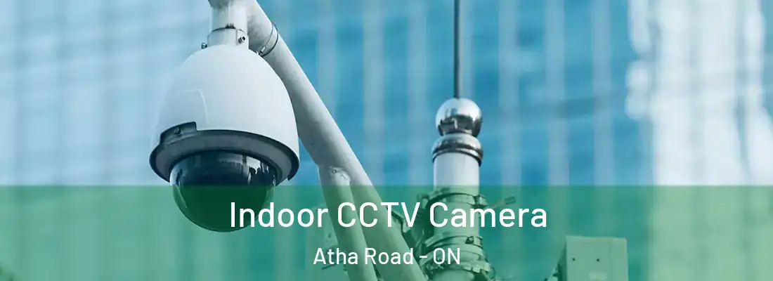  Indoor CCTV Camera Atha Road - ON