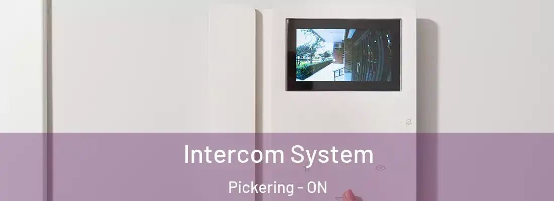  Intercom System Pickering - ON