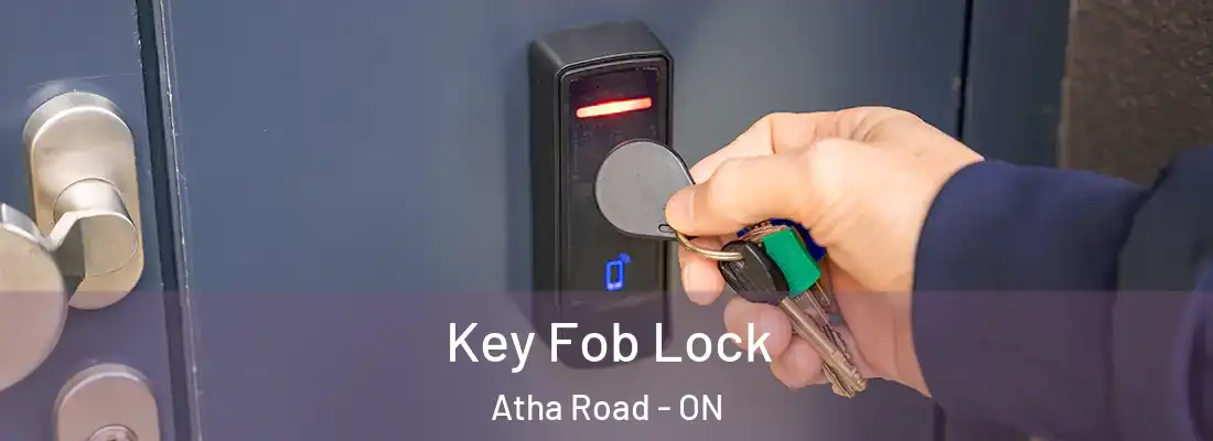  Key Fob Lock Atha Road - ON