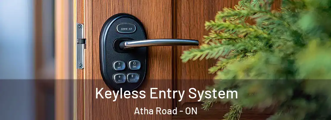  Keyless Entry System Atha Road - ON