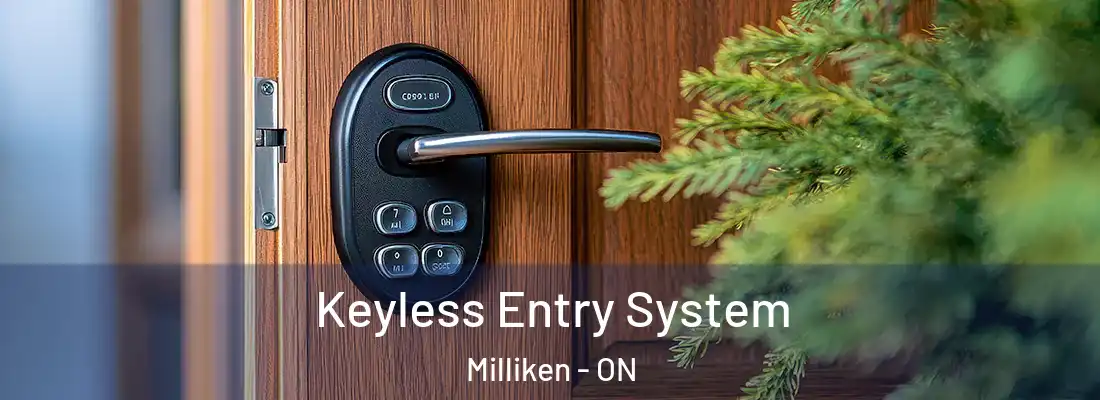  Keyless Entry System Milliken - ON