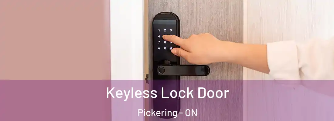  Keyless Lock Door Pickering - ON