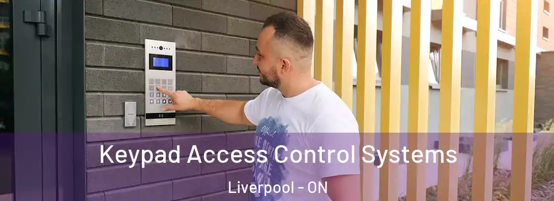  Keypad Access Control Systems Liverpool - ON
