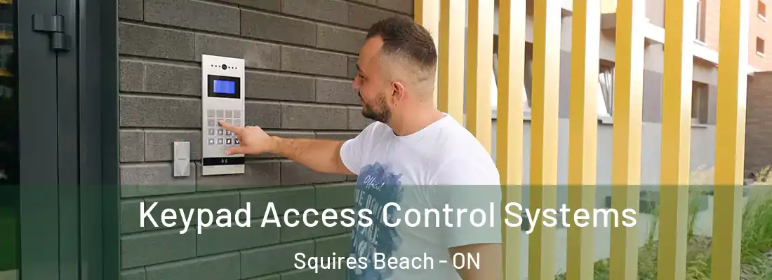  Keypad Access Control Systems Squires Beach - ON