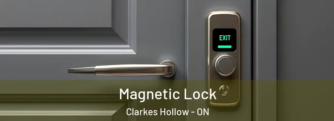  Magnetic Lock Clarkes Hollow - ON