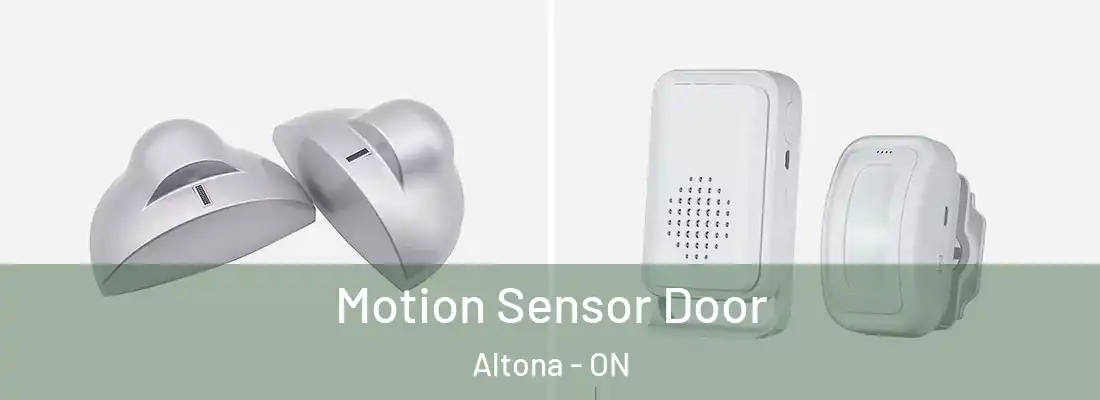  Motion Sensor Door Altona - ON