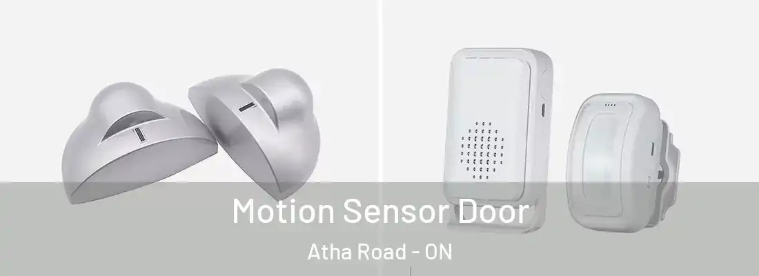  Motion Sensor Door Atha Road - ON