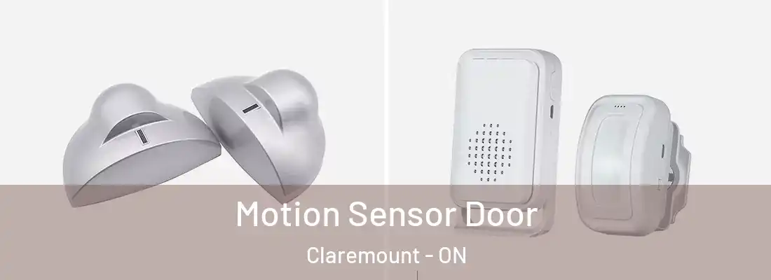  Motion Sensor Door Claremount - ON