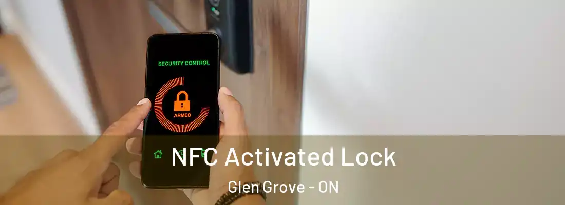  NFC Activated Lock Glen Grove - ON
