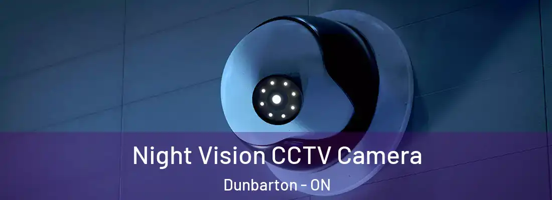  Night Vision CCTV Camera Dunbarton - ON