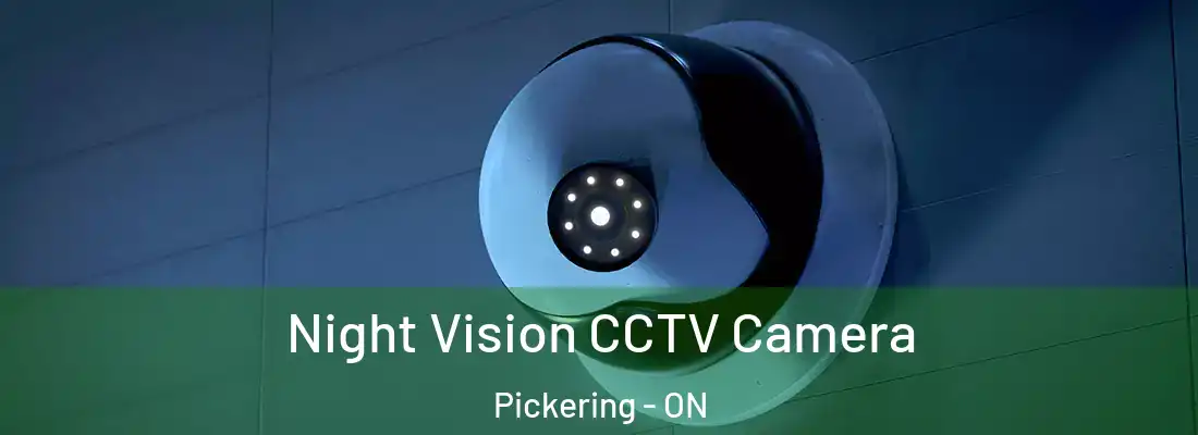  Night Vision CCTV Camera Pickering - ON