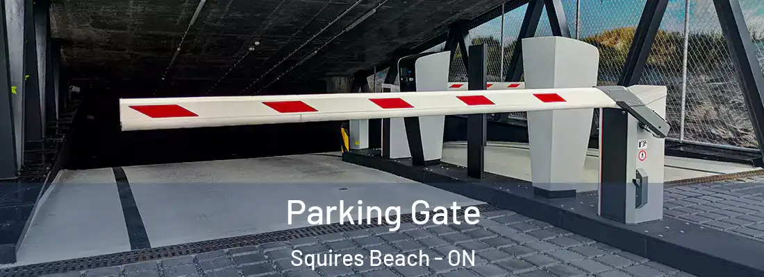  Parking Gate Squires Beach - ON