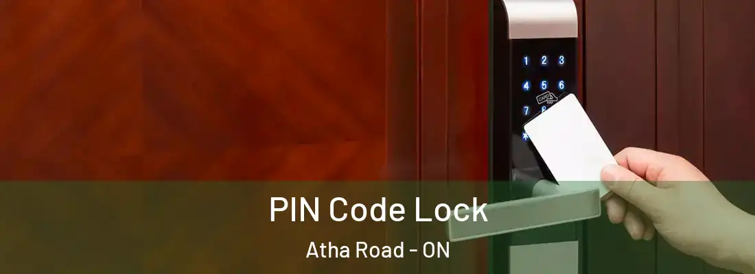  PIN Code Lock Atha Road - ON