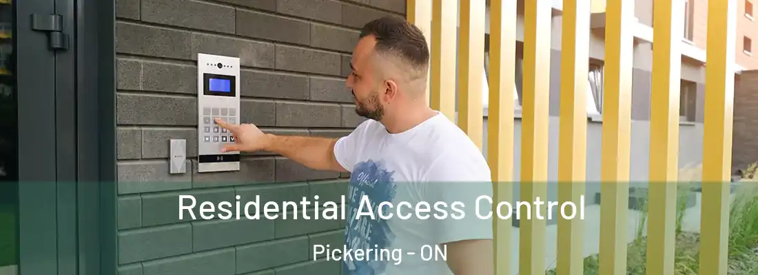  Residential Access Control Pickering - ON