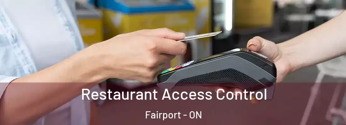  Restaurant Access Control Fairport - ON