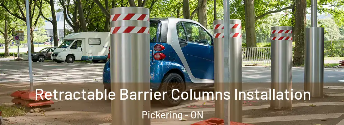  Retractable Barrier Columns Installation Pickering - ON