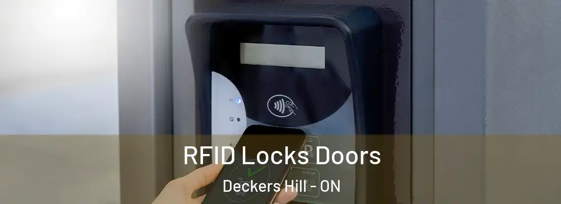  RFID Locks Doors Deckers Hill - ON