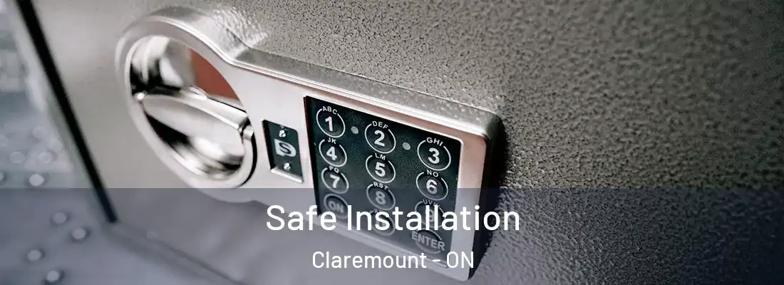  Safe Installation Claremount - ON
