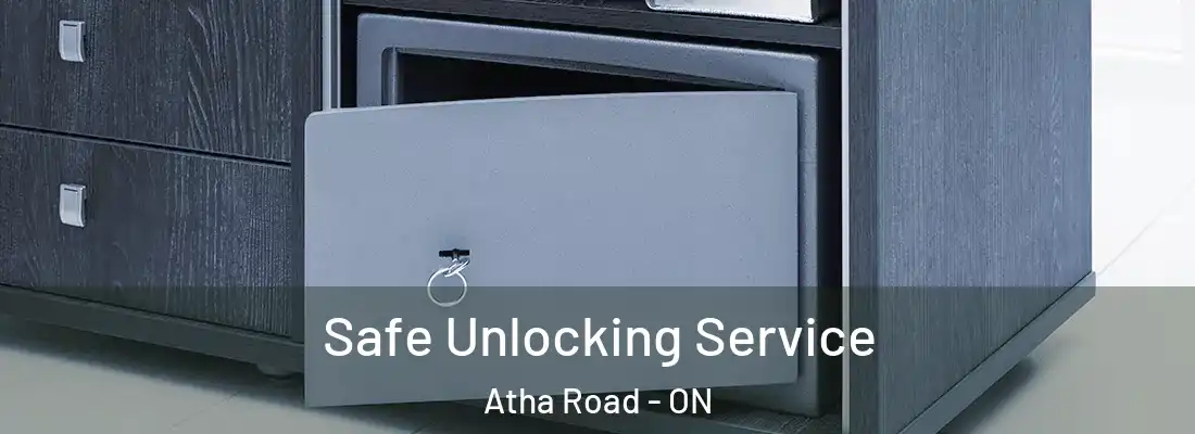  Safe Unlocking Service Atha Road - ON