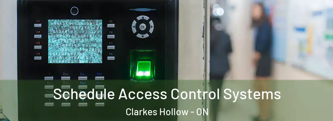  Schedule Access Control Systems Clarkes Hollow - ON