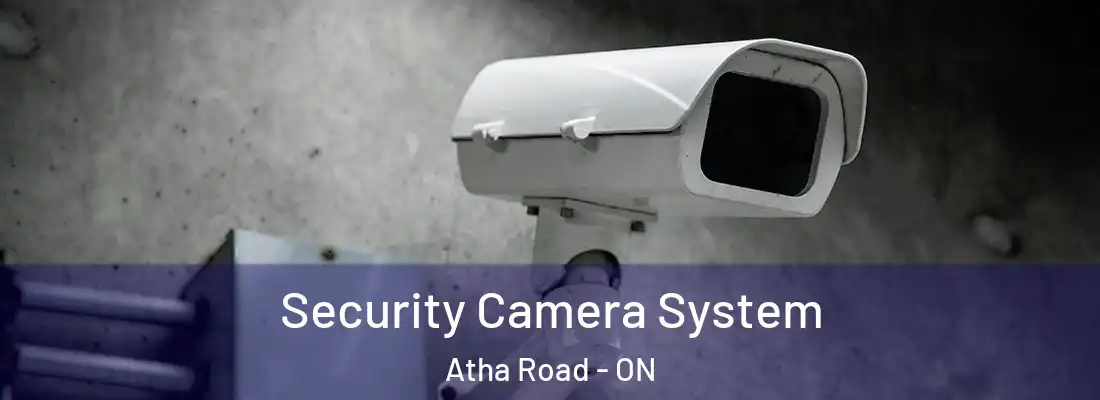  Security Camera System Atha Road - ON