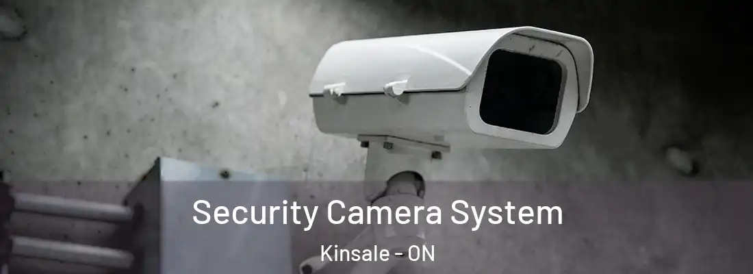  Security Camera System Kinsale - ON
