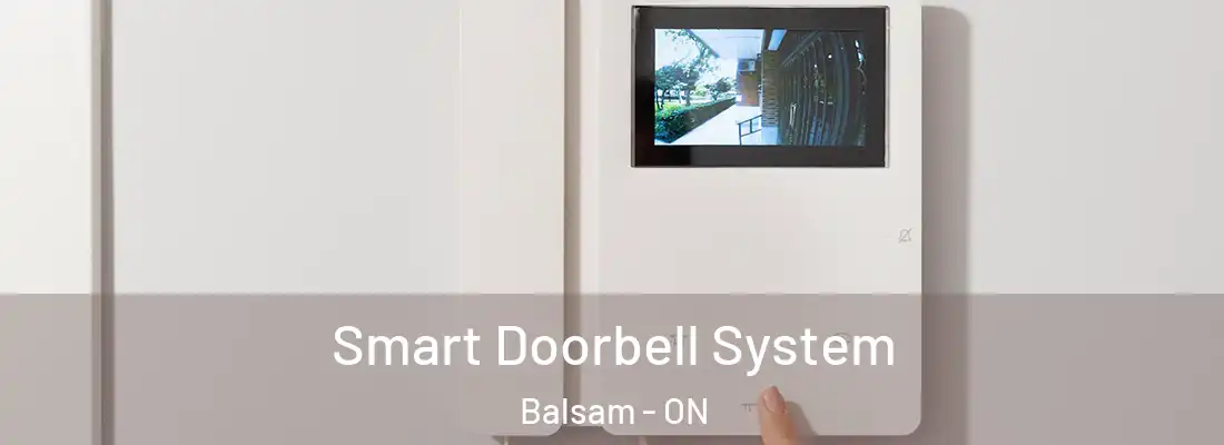  Smart Doorbell System Balsam - ON