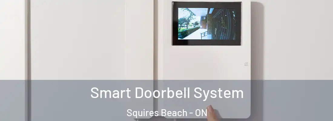  Smart Doorbell System Squires Beach - ON