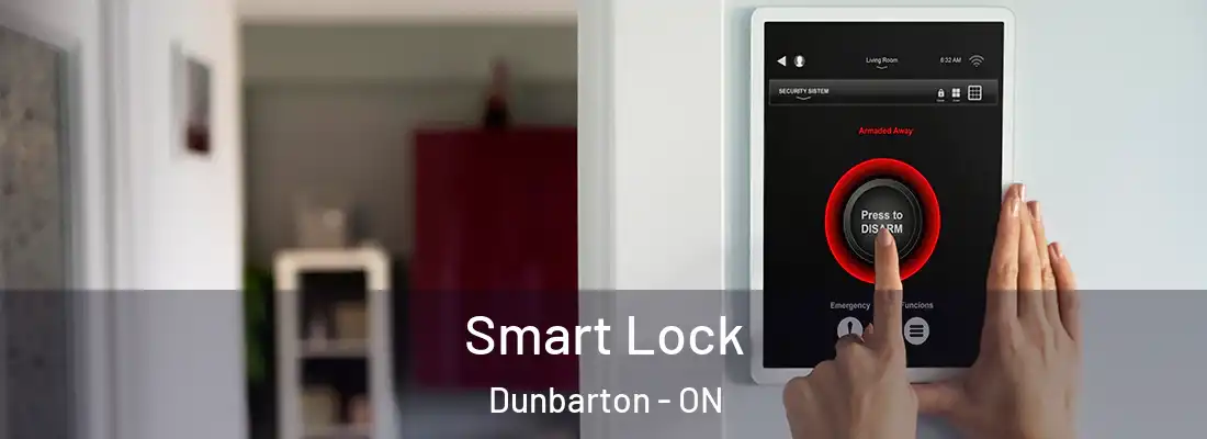  Smart Lock Dunbarton - ON