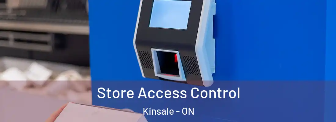  Store Access Control Kinsale - ON