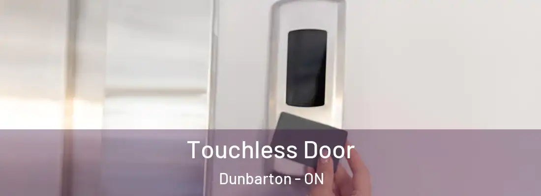  Touchless Door Dunbarton - ON