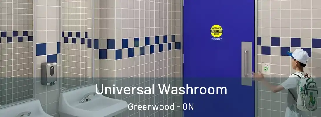  Universal Washroom Greenwood - ON