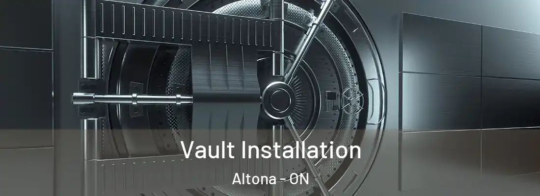  Vault Installation Altona - ON