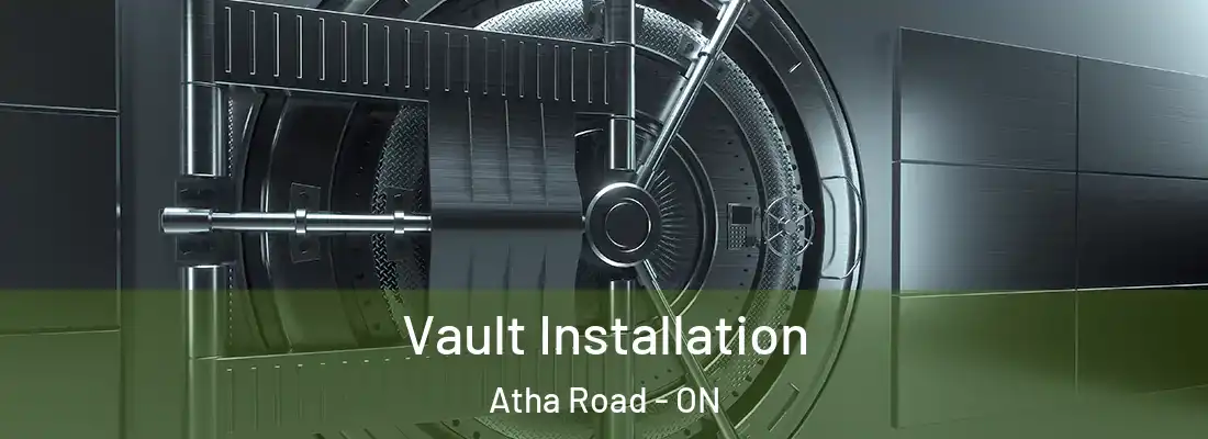  Vault Installation Atha Road - ON