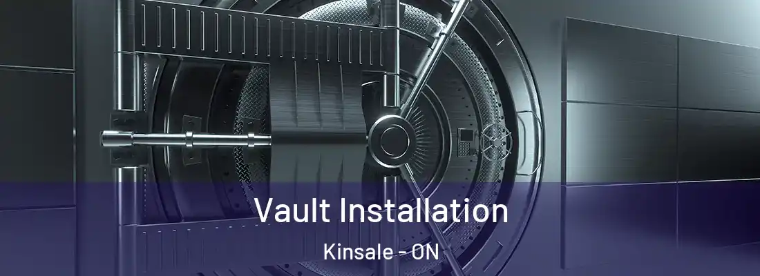  Vault Installation Kinsale - ON