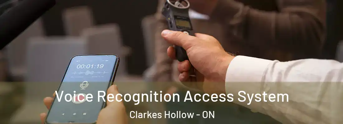  Voice Recognition Access System Clarkes Hollow - ON