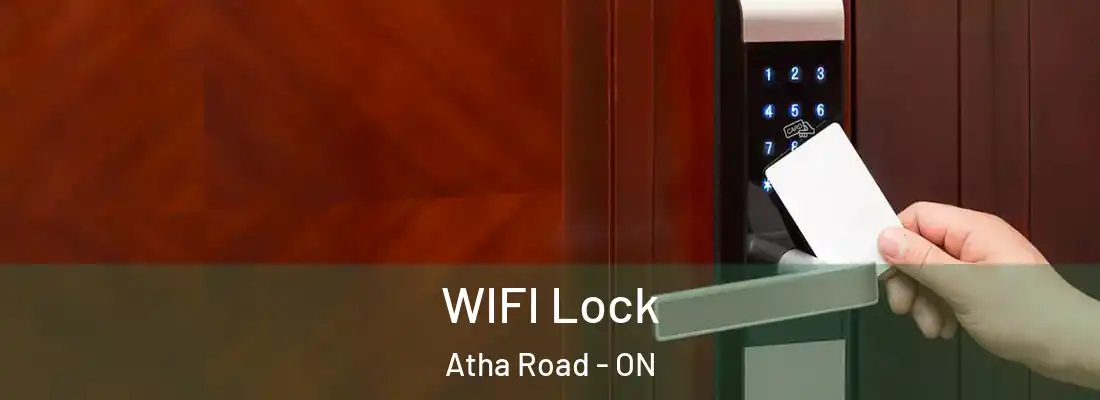  WIFI Lock Atha Road - ON